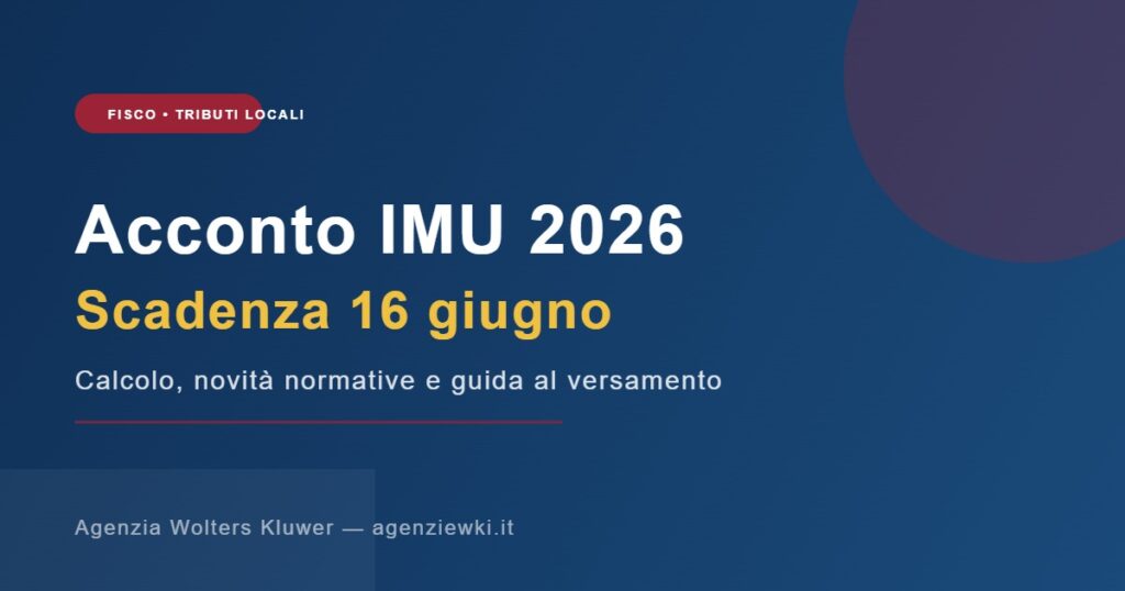 Acconto IMU 2026 scadenza 16 giugno - guida al versamento