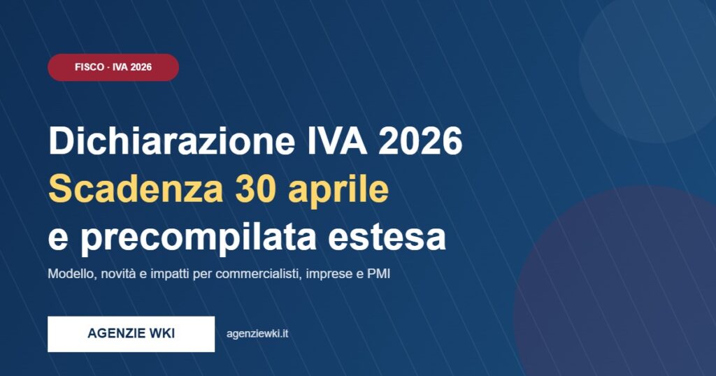 Dichiarazione IVA 2026 - scadenza 30 aprile - cover