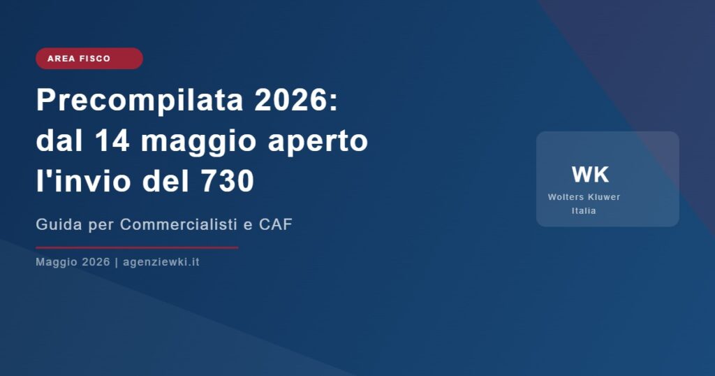Precompilata 2026: invio 730 dal 14 maggio
