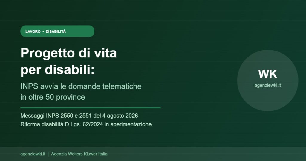 Progetto di vita per disabili: INPS avvia le domande telematiche nelle province pilota