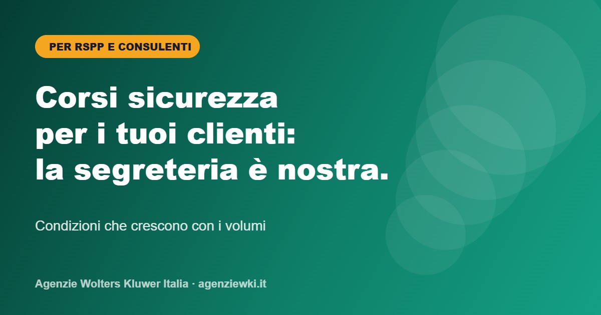 Corsi sicurezza online per RSPP esterni e consulenti - Sicurezza Smart Wolters Kluwer